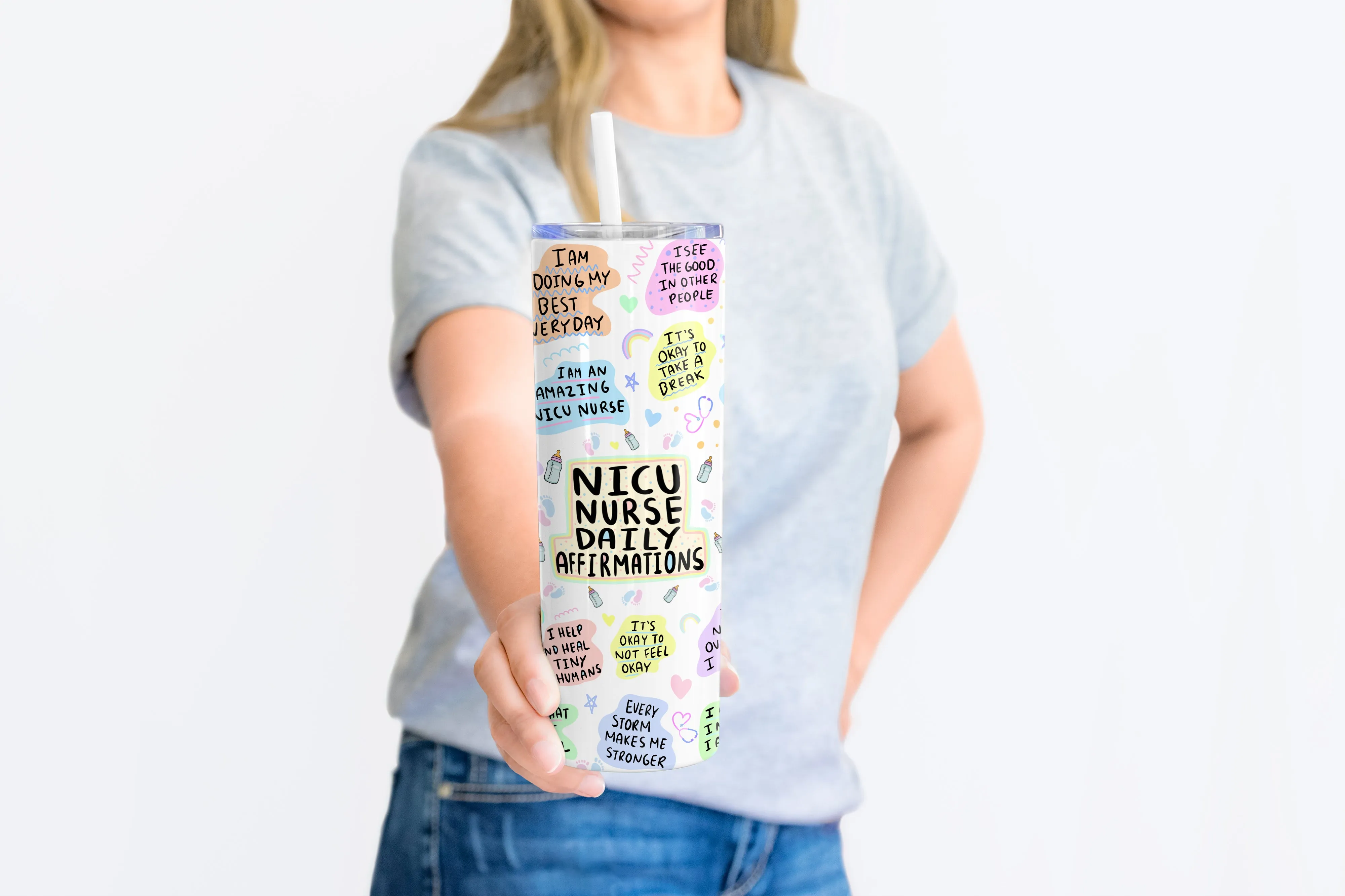 Skinny Tumbler |  NICU Nurse Daily Affirmations